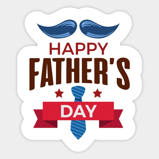 Happy father day Happy Father Day Sticker TeePublic